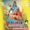 About Jay Shree Ram (Sound Check) Song